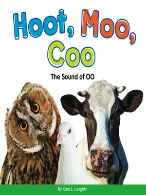 cover image of Hoot, Moo, Coo